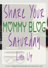 Share Your Mommy Blog Link Up Vertical
